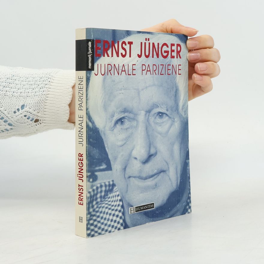 Ernst Jünger Jurnale pariziene