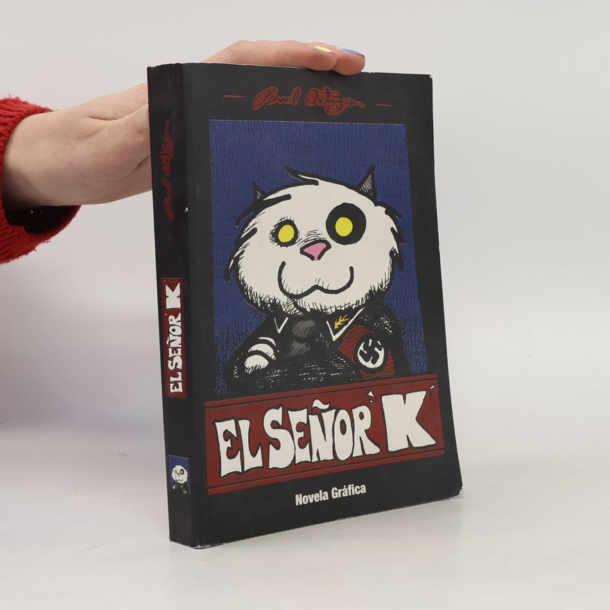Pavel Ortega El Señor "K"