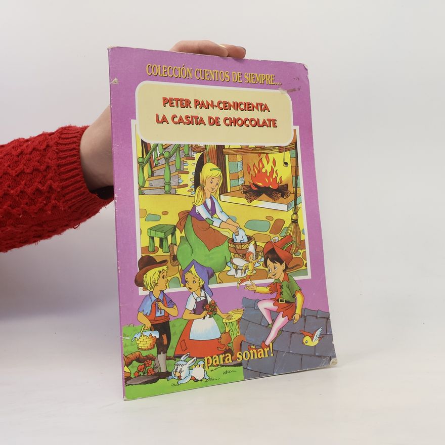 Autorenkollektiv Peter Pan-Cenicienta la casita de chocolate