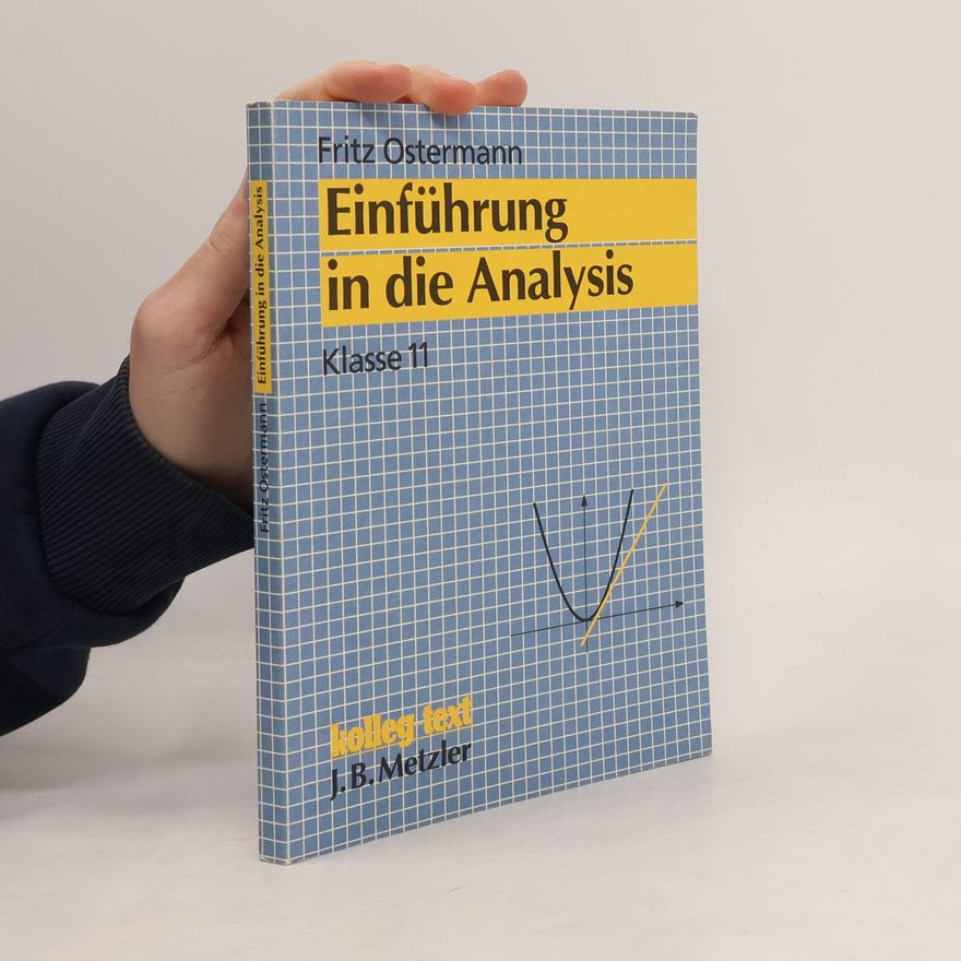 Fritz Ostermann Einführung in die Analysis