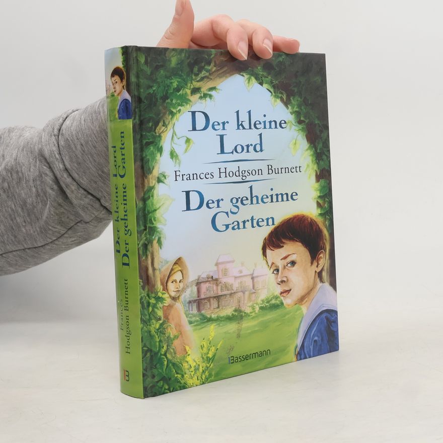 Frances Hodgson Burnett Der kleine Lord