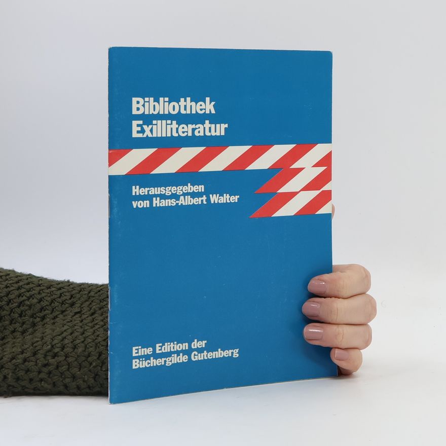 Hans-Albert Walter Bibliothek Exilliteratur