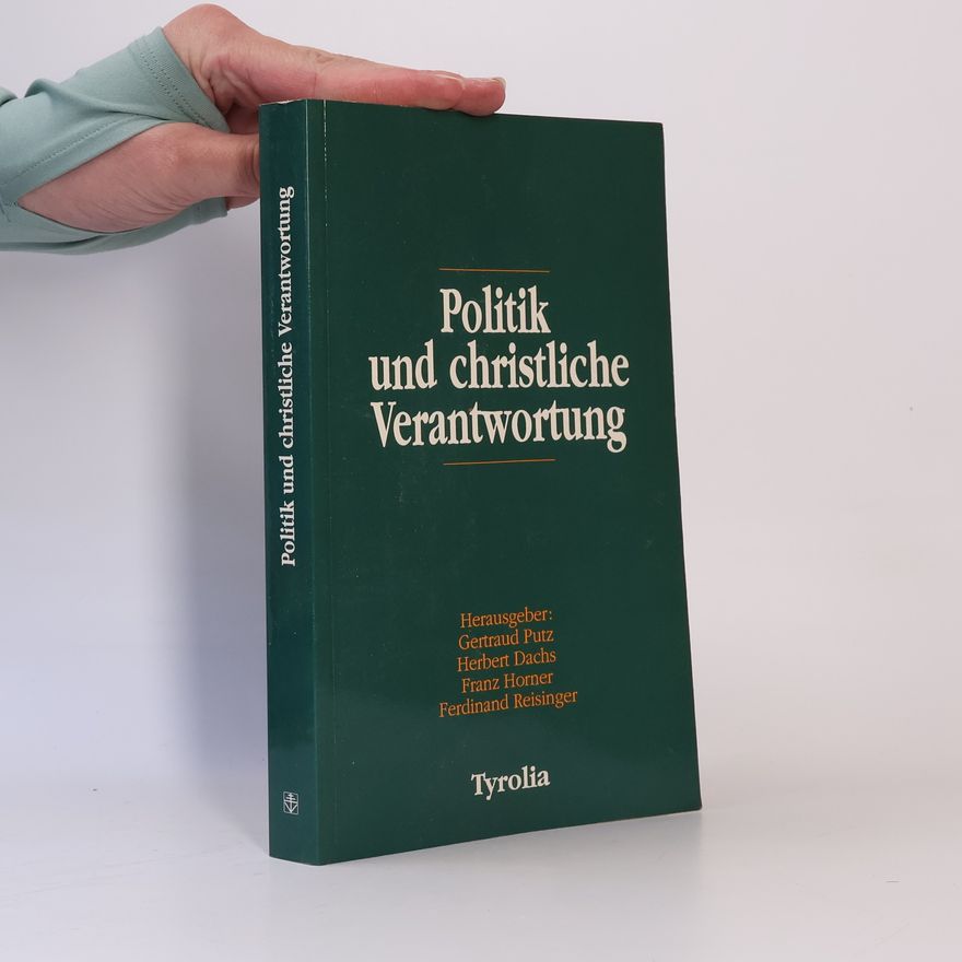 Internationales Forschungszentrum für Grundfragen der Wissenschaften Salzburg Politik und christliche Verantwortung