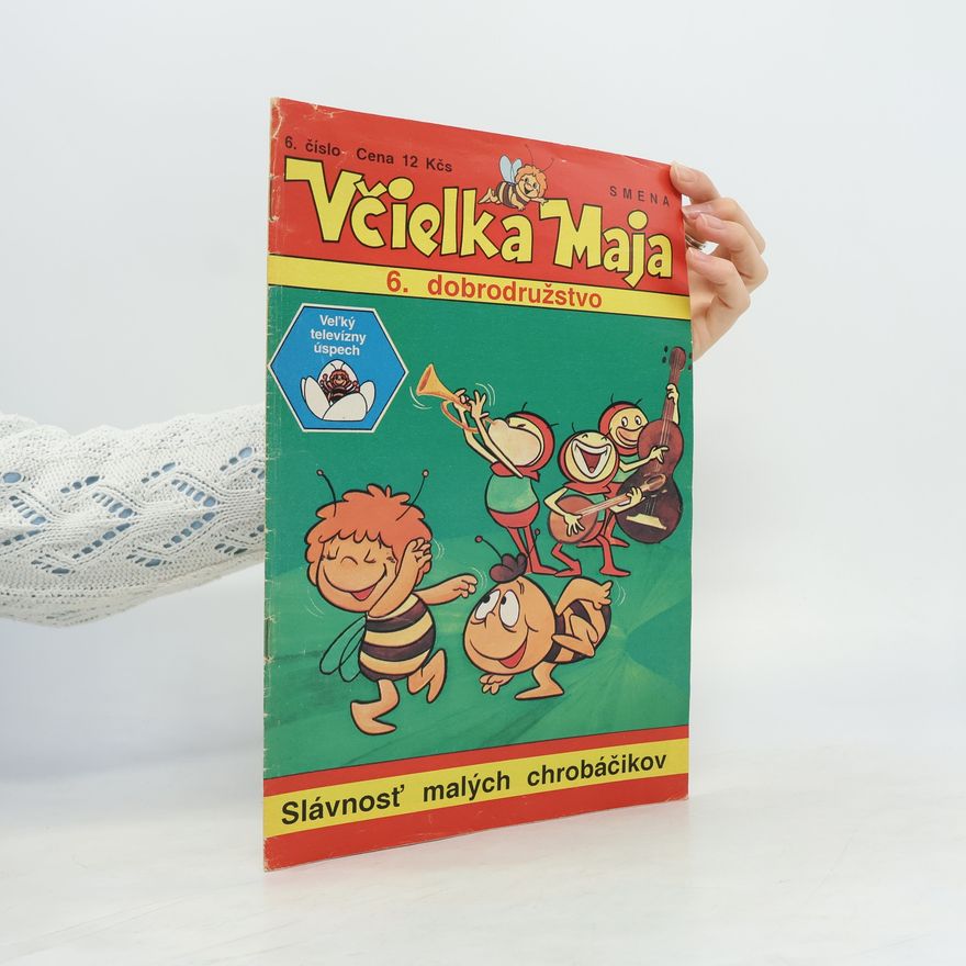 Kolektív autorov Včielka Maja 6