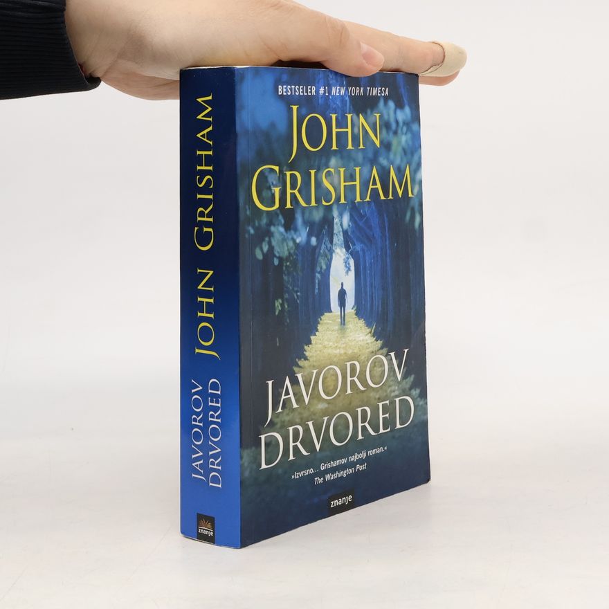 John Grisham Javorov drvored
