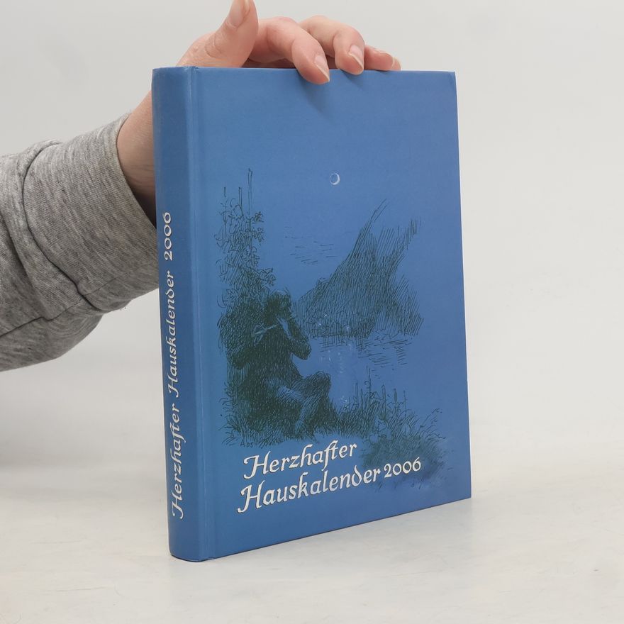 Collectif d'auteurs Herzhafter Hauskalender 2006