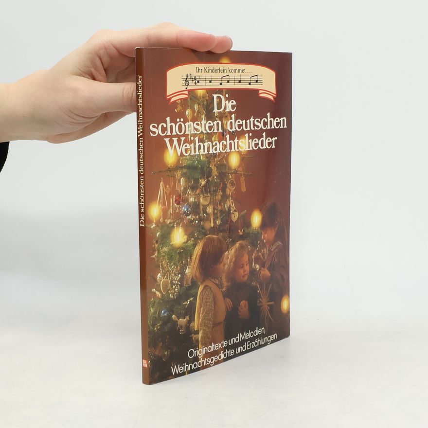 Autorenkollektiv Die schönsten deutschen Weihnachtslieder