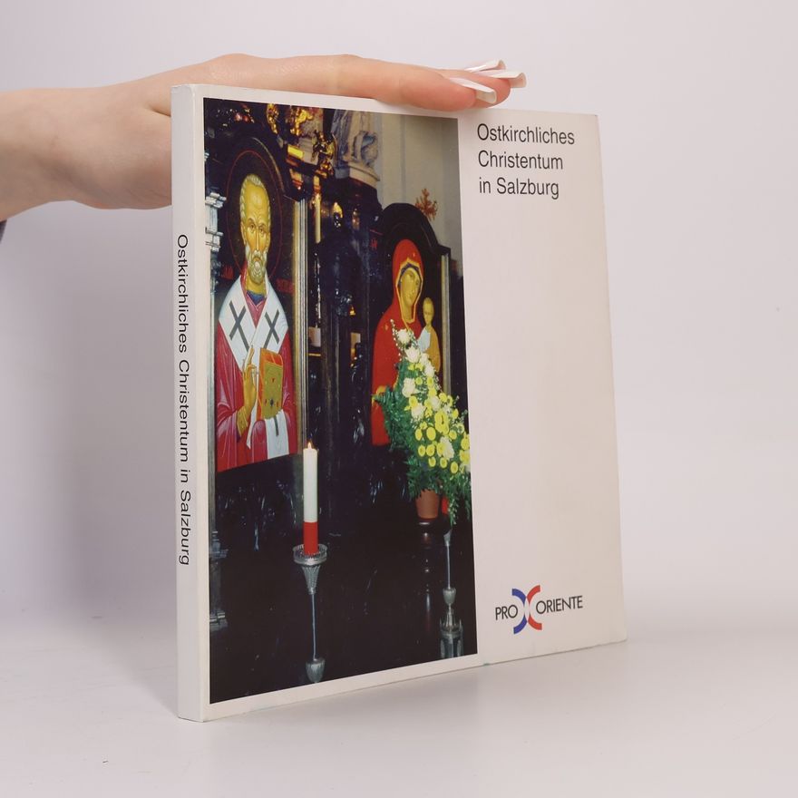 Autorenkollektiv Ostkirchliches Christentum in Salzburg