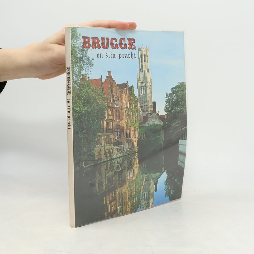Various authors Brucce en zijn pracht