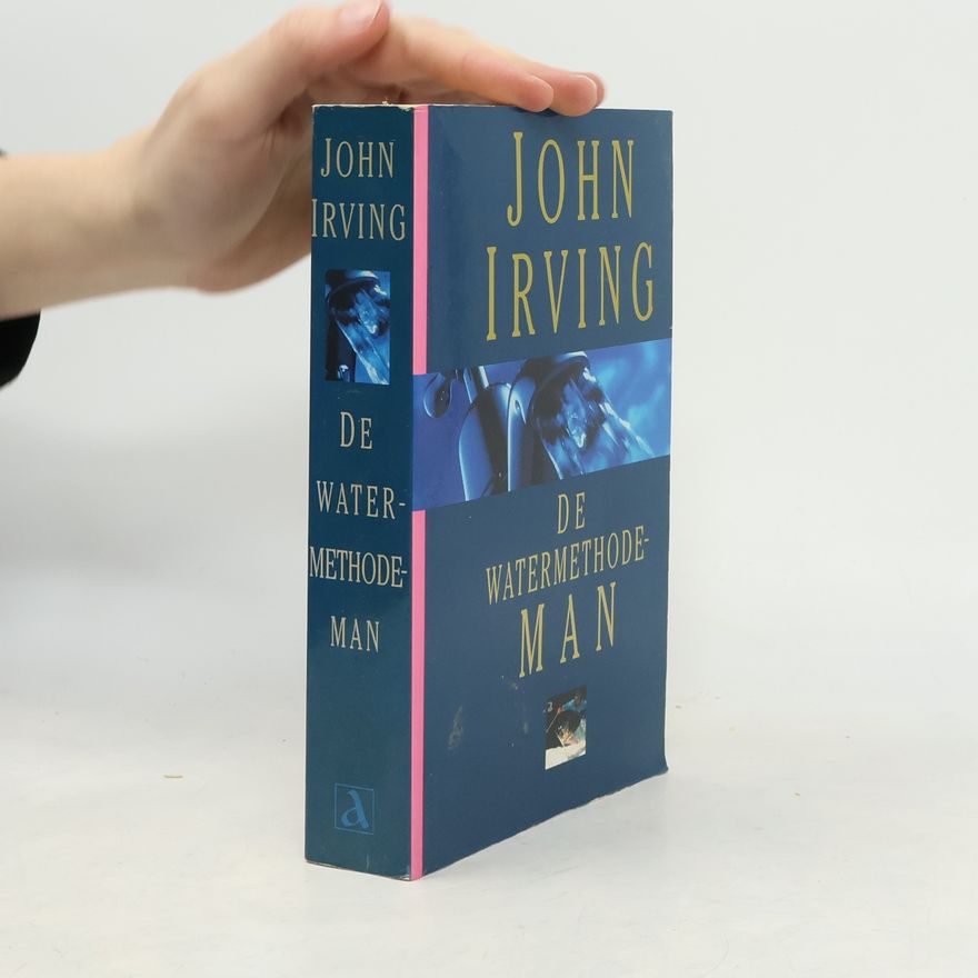 John Irving De watermethodeman