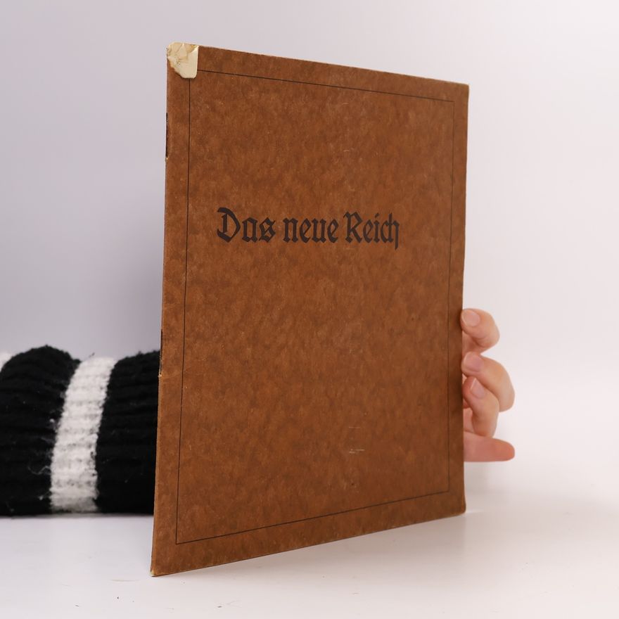 Collectif d'auteurs Das neue Reich