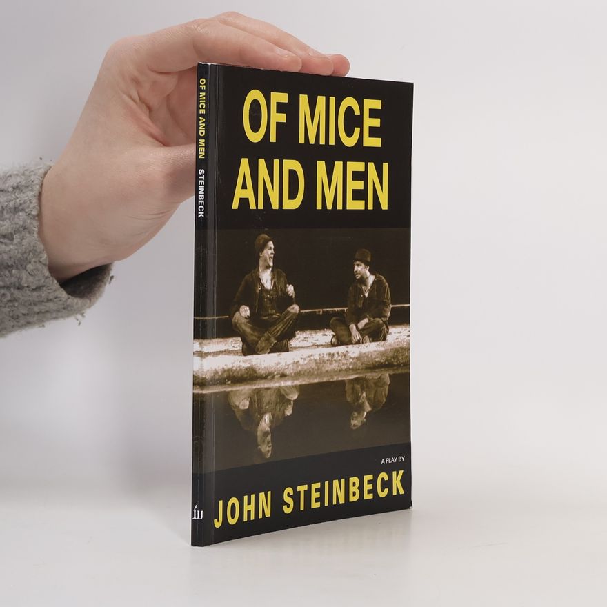 John Steinbeck Of Mice and Men