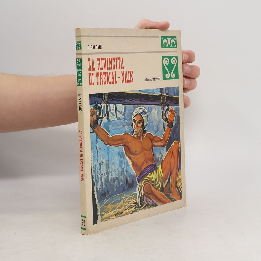 Emilio Salgari La Rivincita di tremal-naik