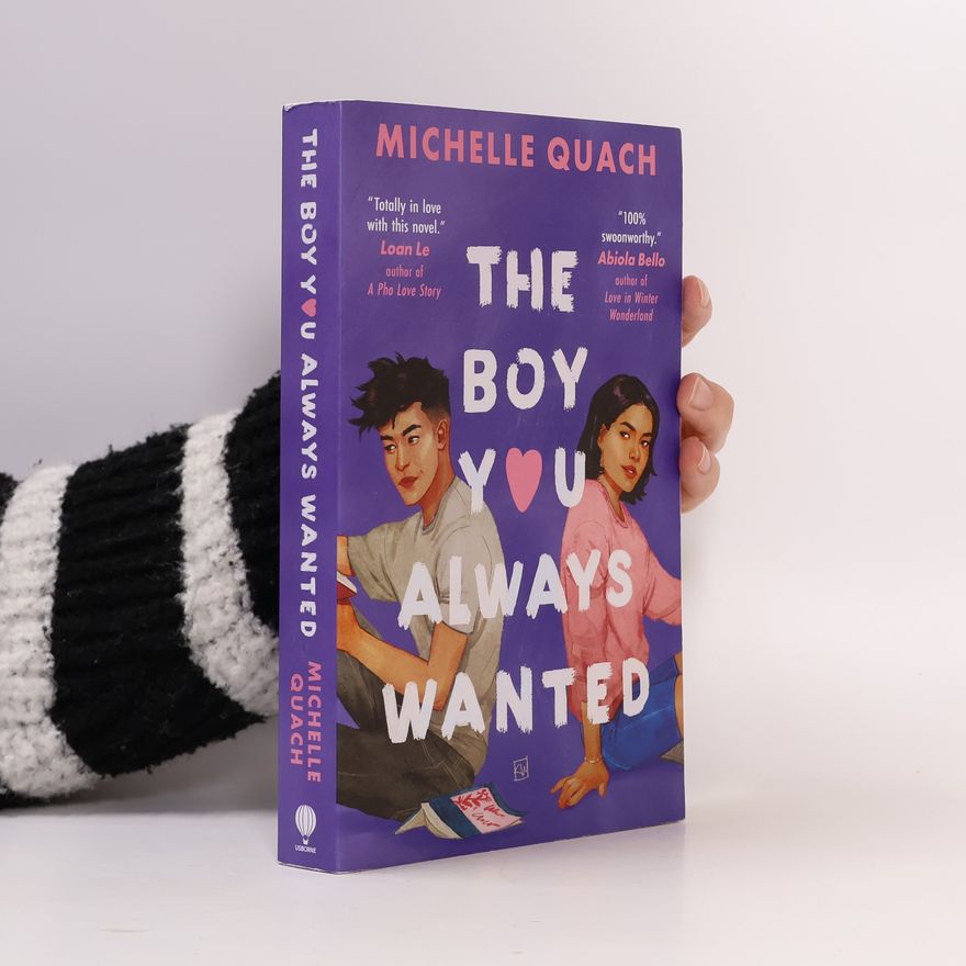 Michelle Quach The Boy You Always Wanted