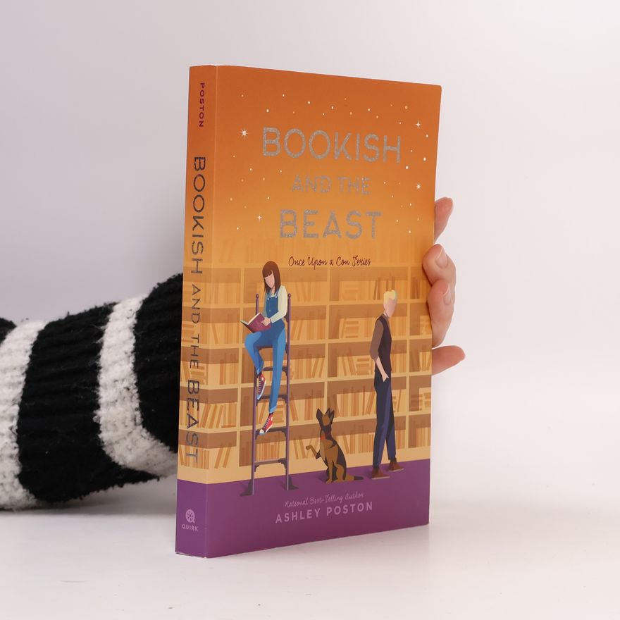 Ashley Poston Bookish and the Beast