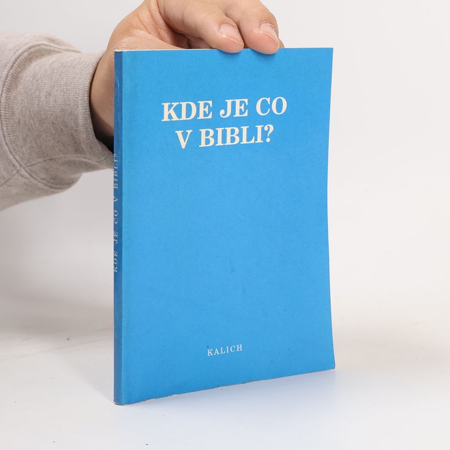 Antonín Frinta Kde je co v bibli?