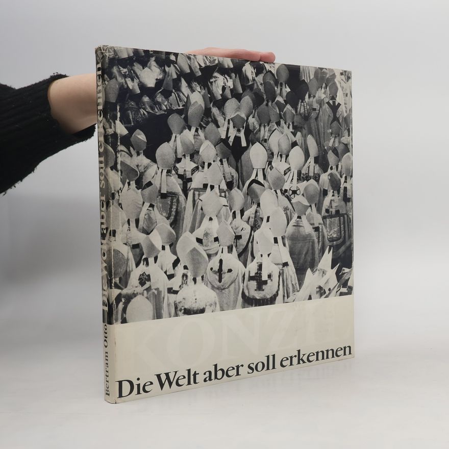 Bertram Otto Die Welt aber soll erkennen