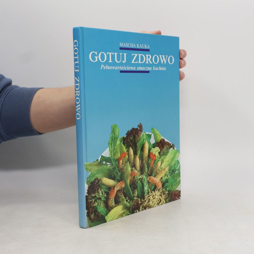 Mascha Kauka Gotuj zdrowo