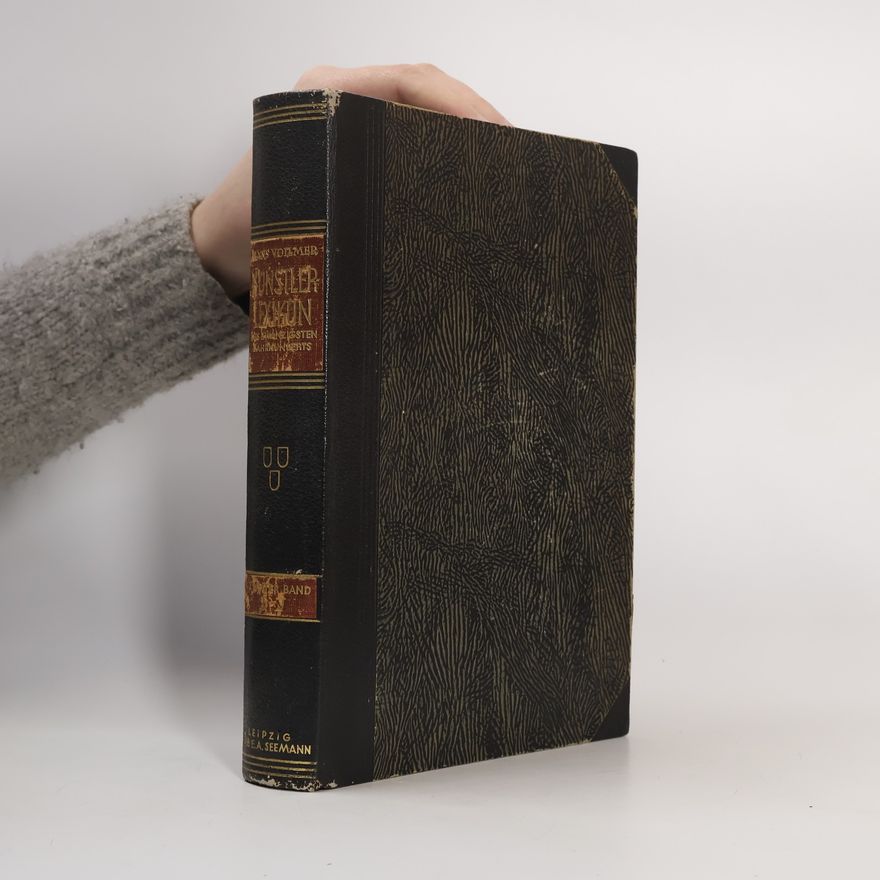 Hans Vollmer Allgemeines Lexikon der bildenden Künstler des XX. Jahrhunderts 2
