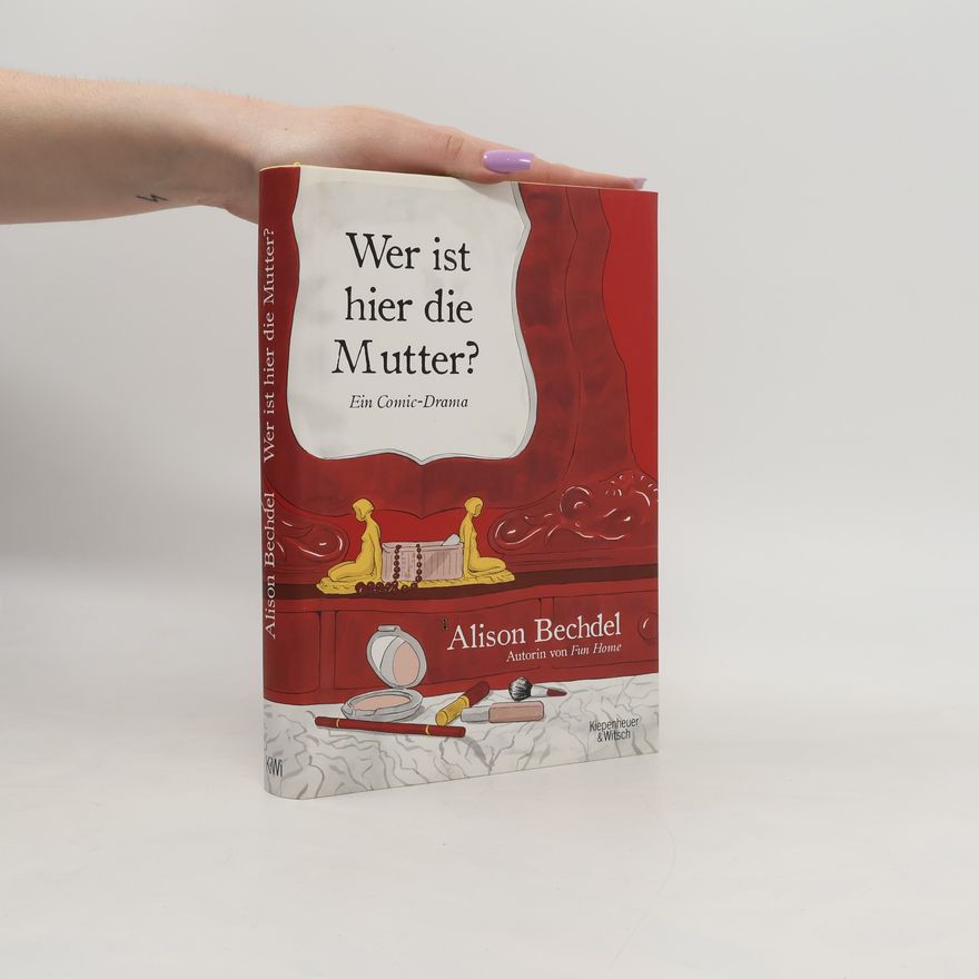 Alison Bechdel Wer ist hier die Mutter?