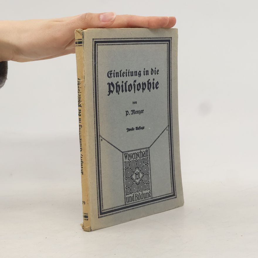 Paul Menzer Einleitung in die Philosophie