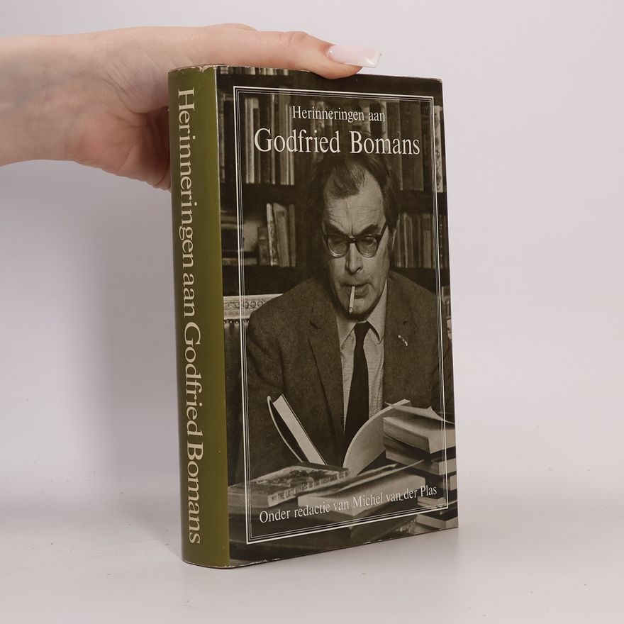 Michel van der Plas Herinneringen aan Godfried Bomans