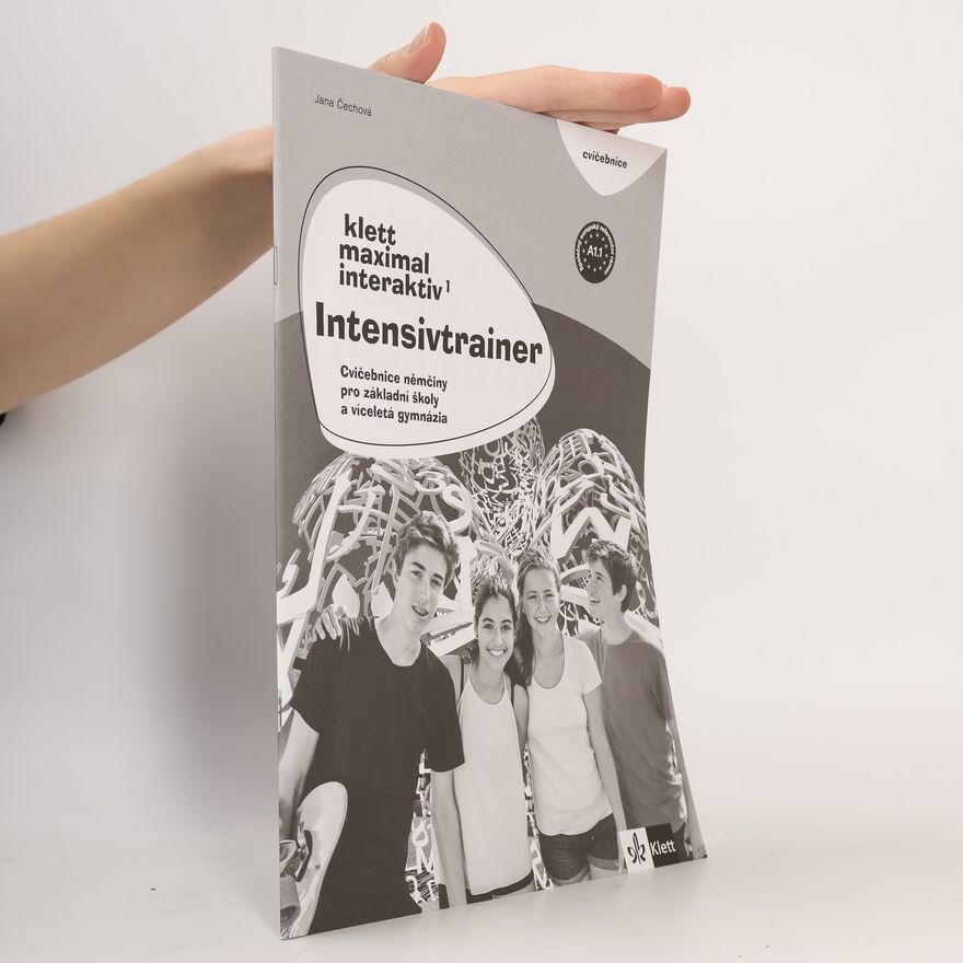 Jana Čechová Klett Maximal interaktiv - 1 (A1.1): Intensivtrainer