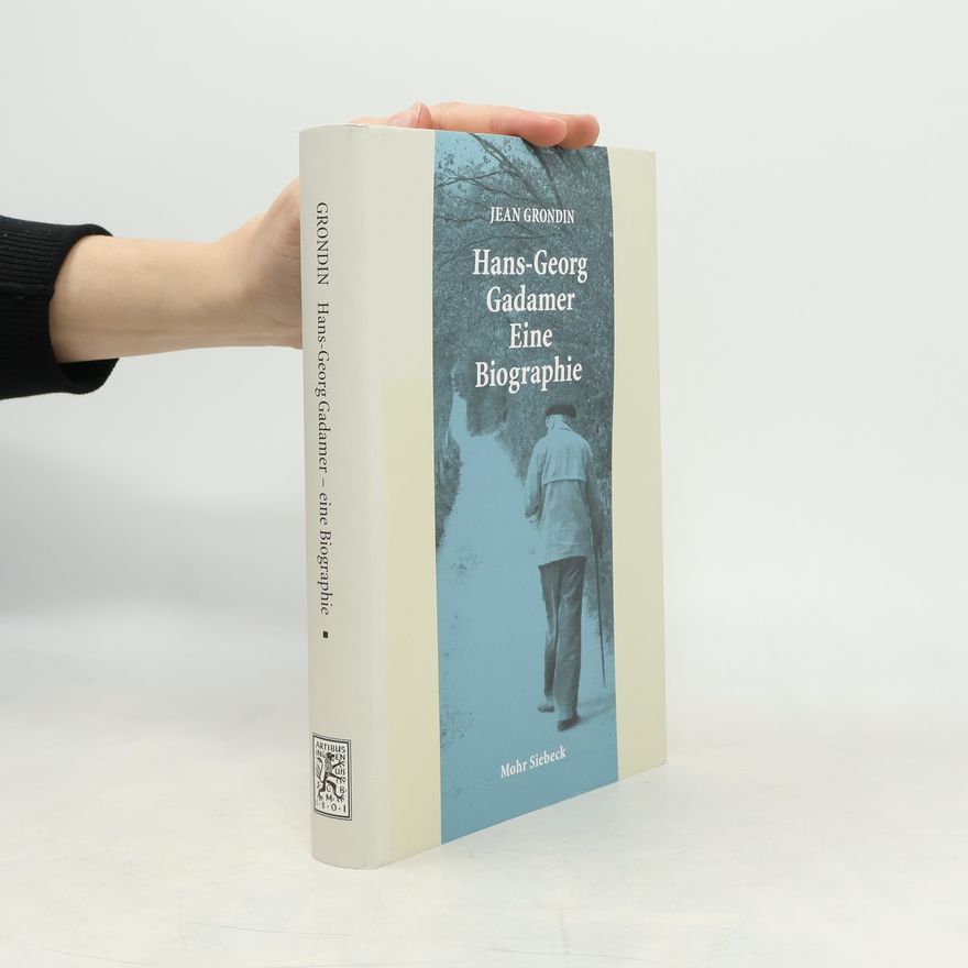 Jean Grondin Hans-Georg Gadamer