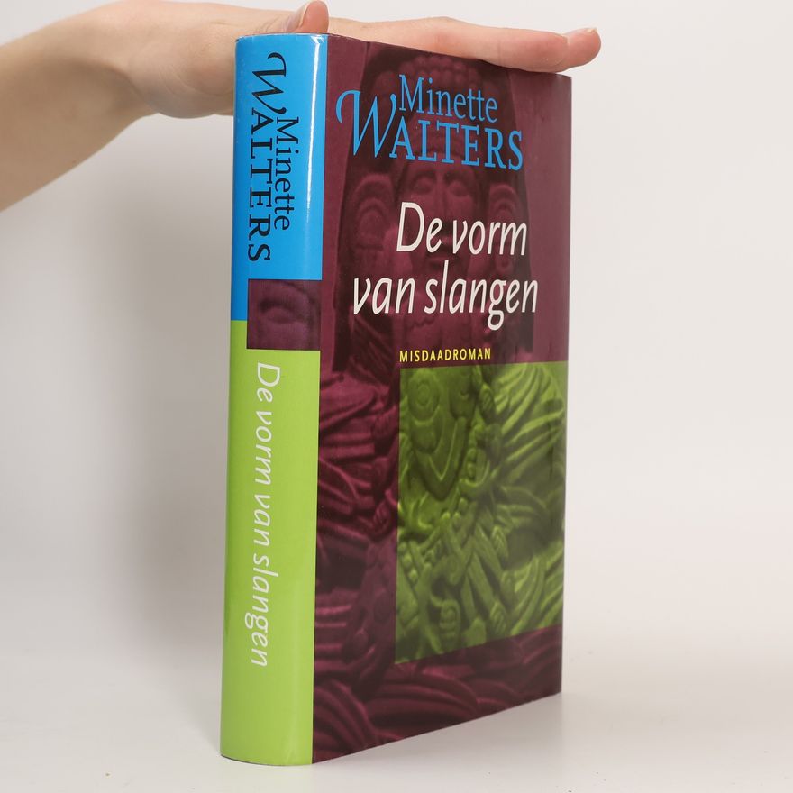 Minette Walters De vorm van slangen