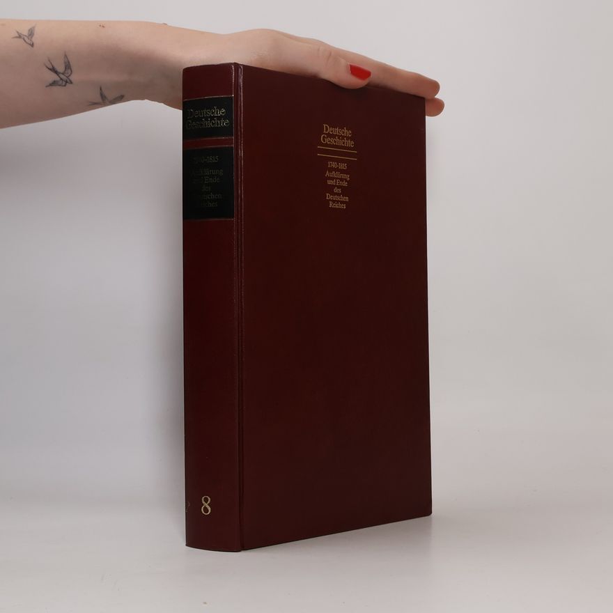 Autorenkollektiv Deutsche Geschichte 8. 1740-1815