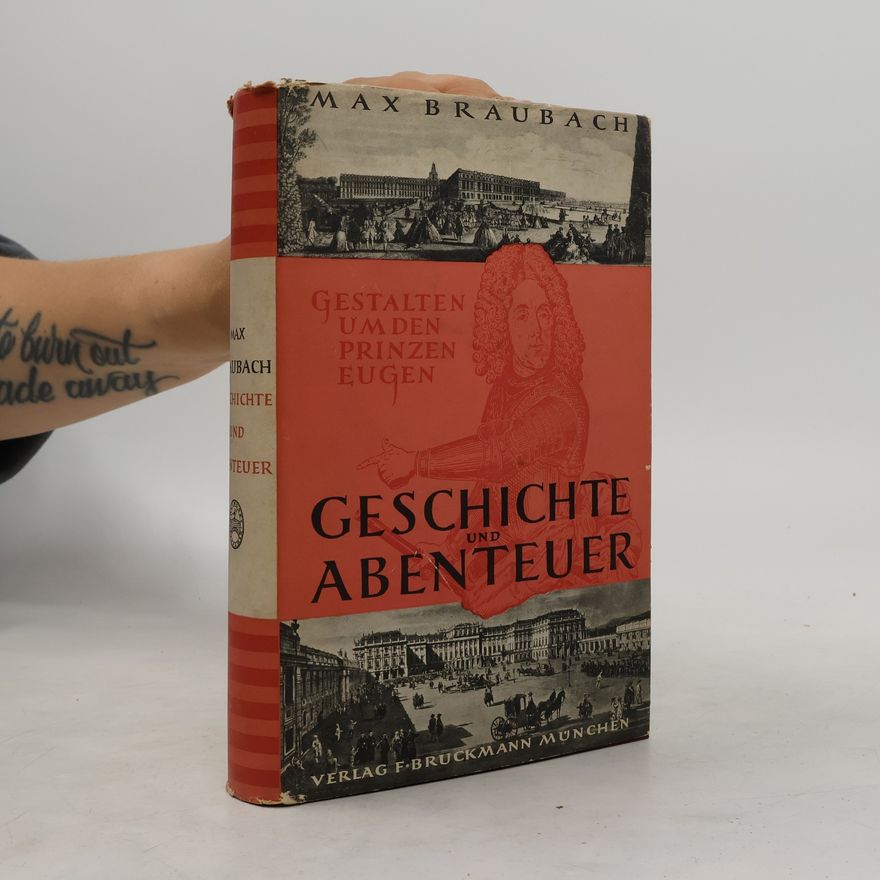 Max Braubach Geschichte und Abenteuer