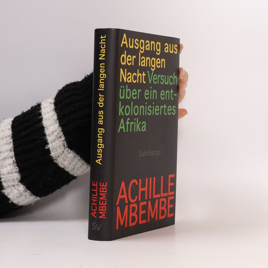 Achille Mbembe Ausgang aus der langen Nacht