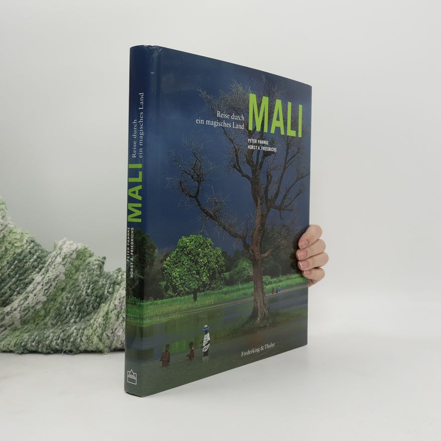 Philip OConnor Mali: Reise durch ein magisches Land