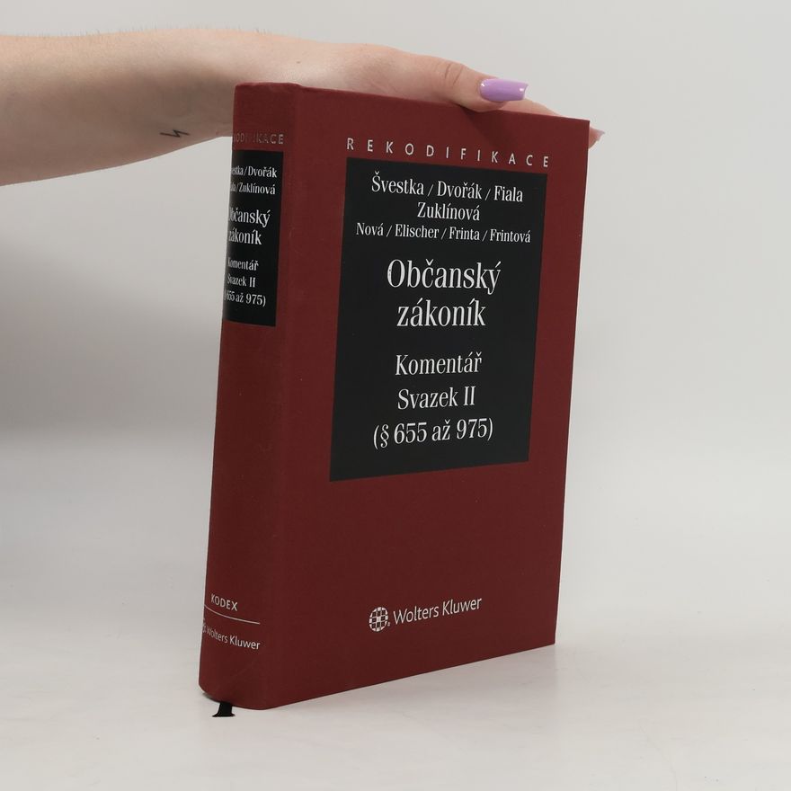 Michaela Zuklínová Občanský zákoník. Komentář II