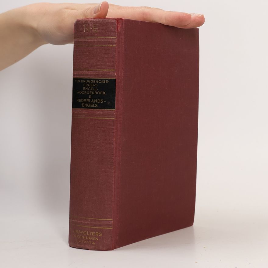 K. ten Bruggencate Engels Woordenboek (Tweed Deel: Nederlands-Engels)