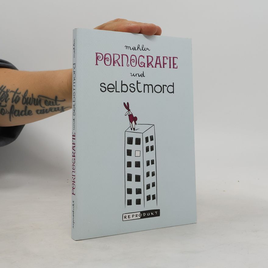 Nicolas Mahler Pornografie und Selbstmord