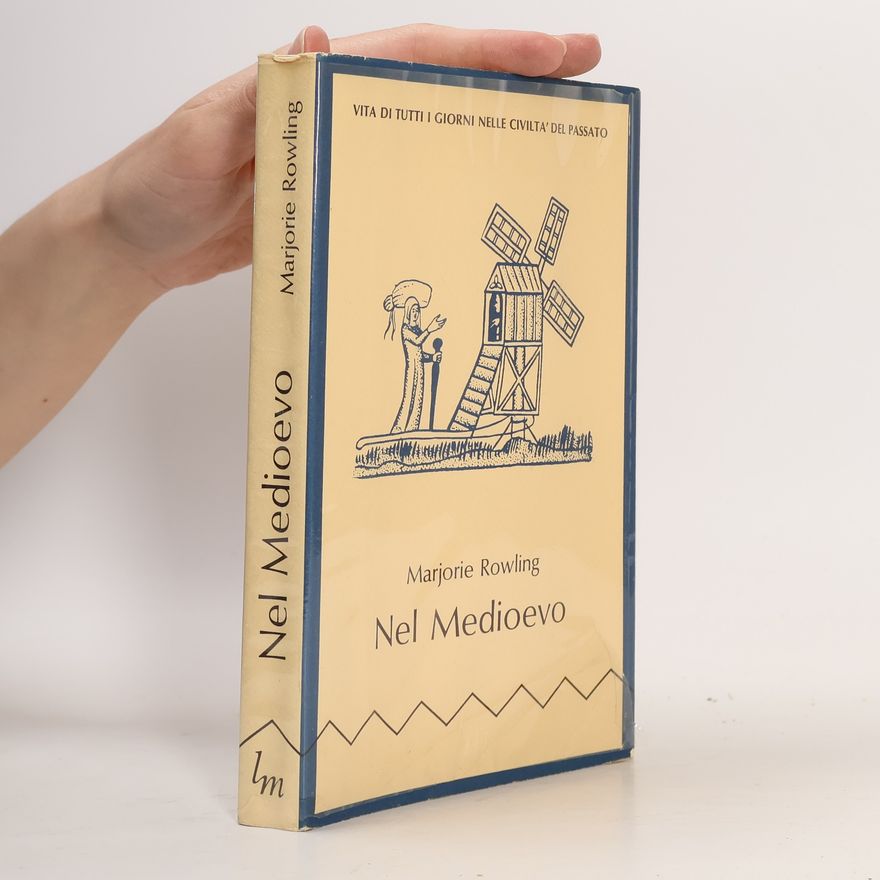 Marjorie Rowling Nel Medioevo