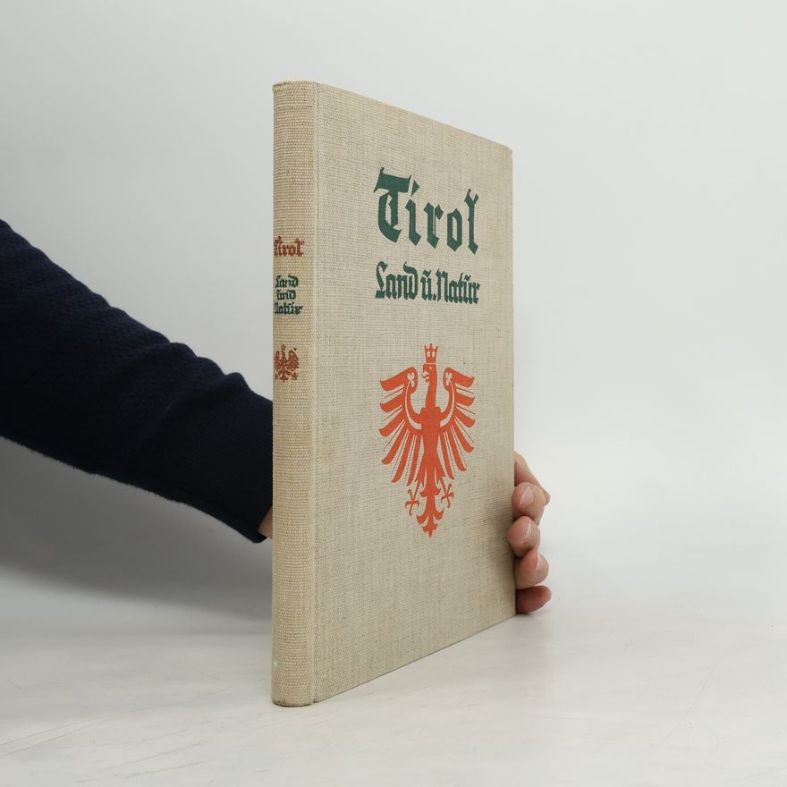 Autorenkollektiv Tirol: Land und Natur