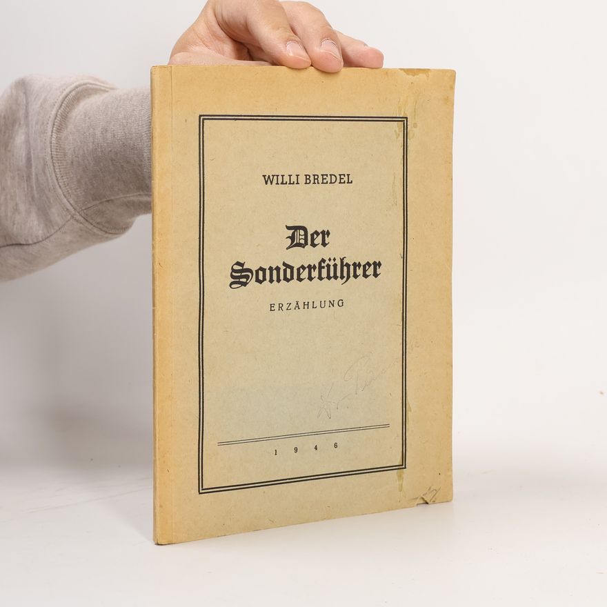 Willi Bredel Der Sonderführer