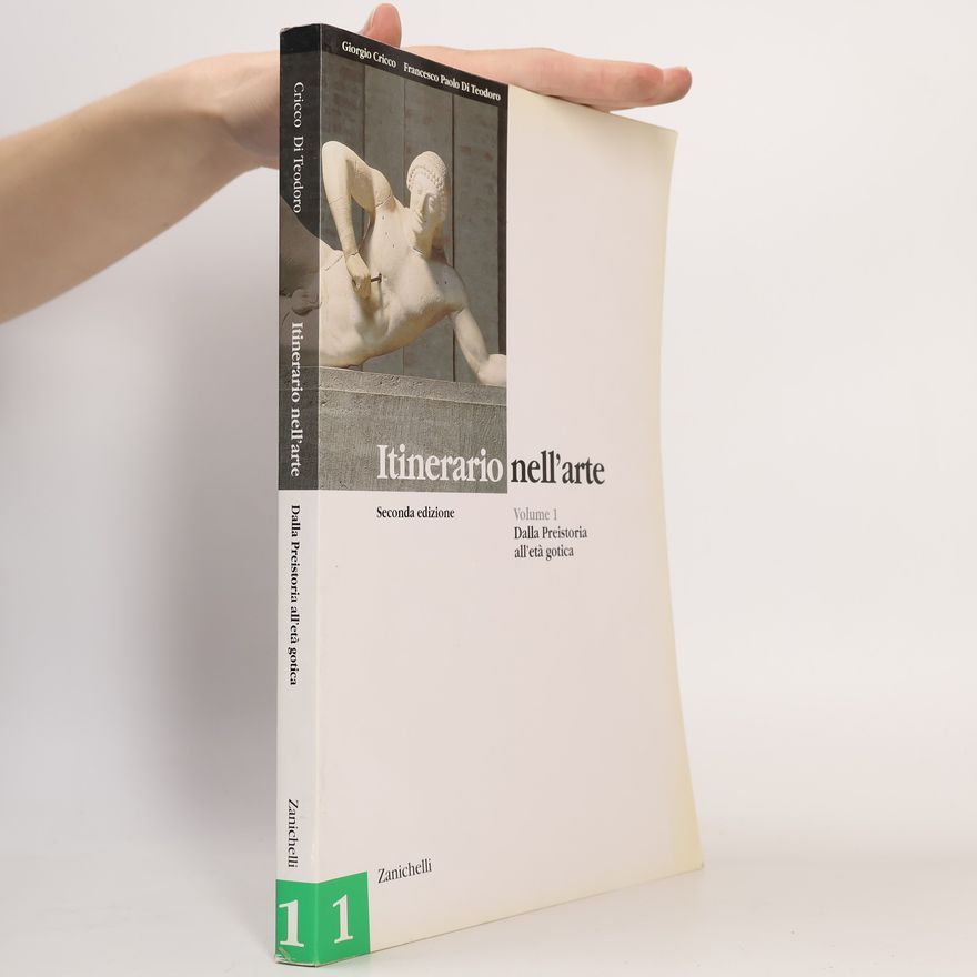 Francesco Paolo Di Teodoro Itinerario nell'arte. Volume 1