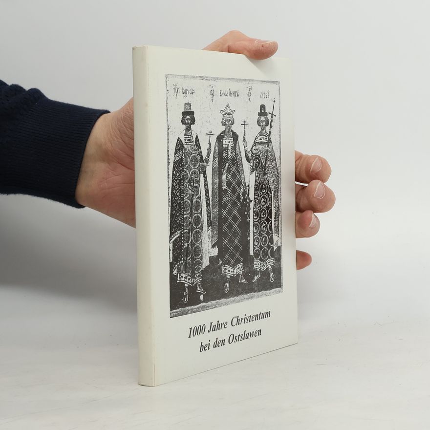 Collectif d'auteurs 1000 Jahre Christentum bei den Ostslawen