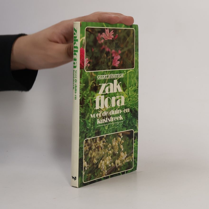 Geert Hüsstege Zakflora voor de duin- en kuststreek