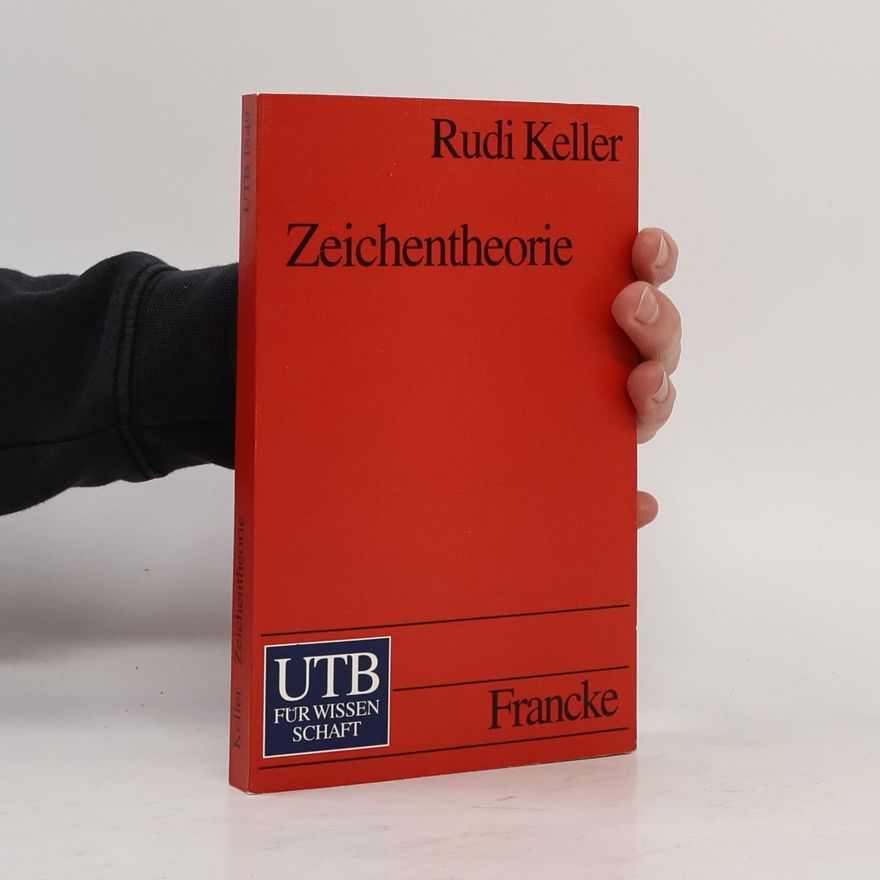 Rudi Keller Zeichentheorie