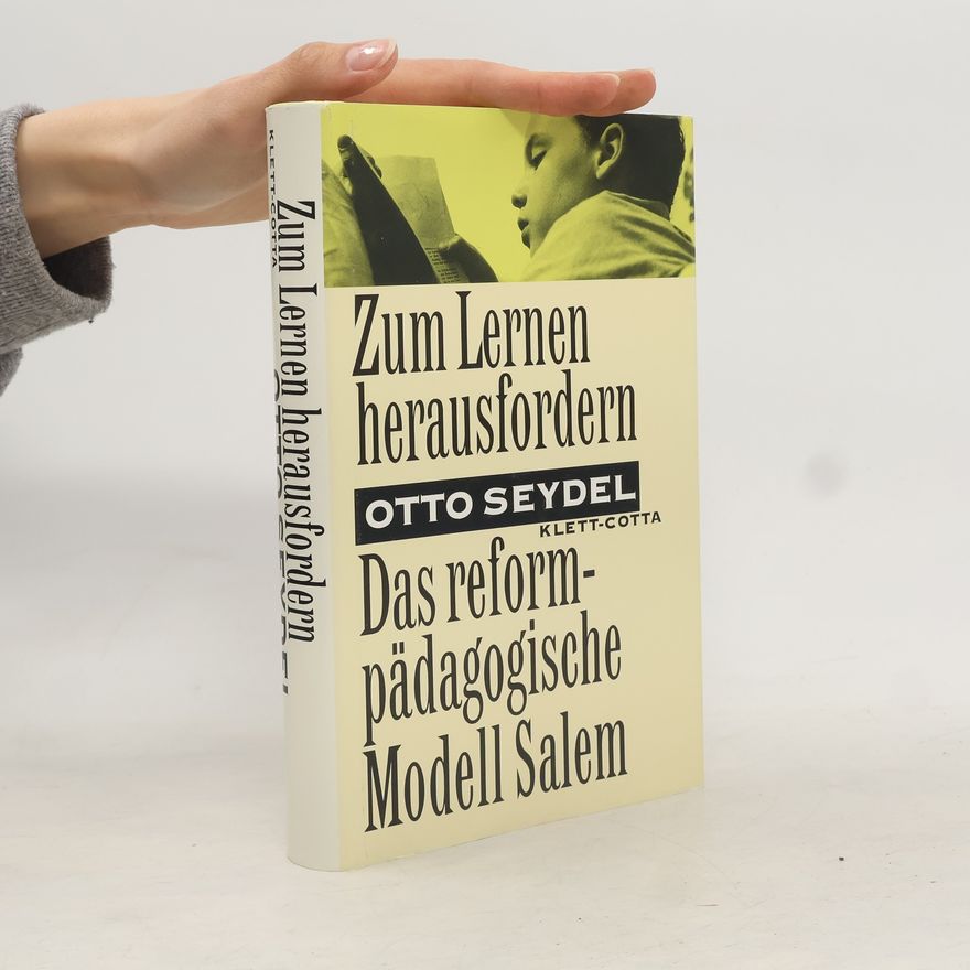Otto Seydel Zum Lernen herausfordern