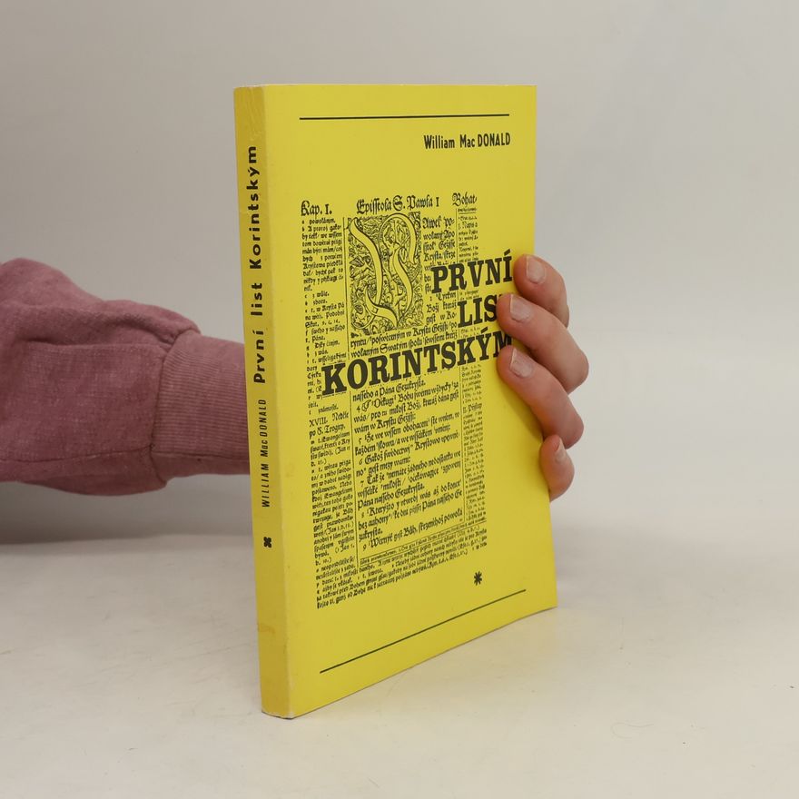 William MacDonald První list Korintským - Úvahy