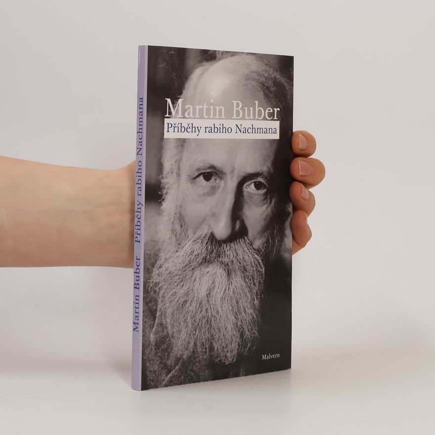 Martin Buber Příběhy rabiho Nachmana
