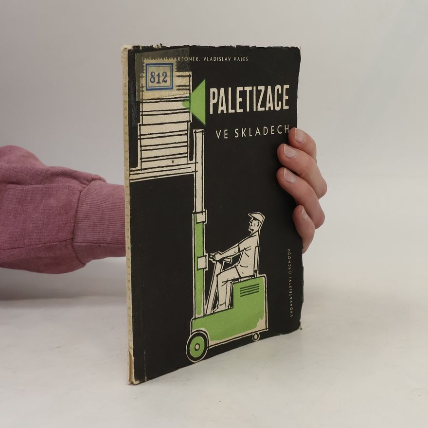 Vladislav Valeš Paletizace ve skladech