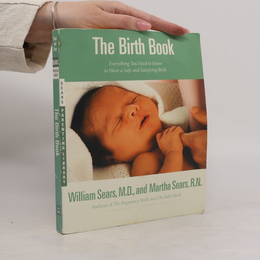 Martha Sears The Birth Book