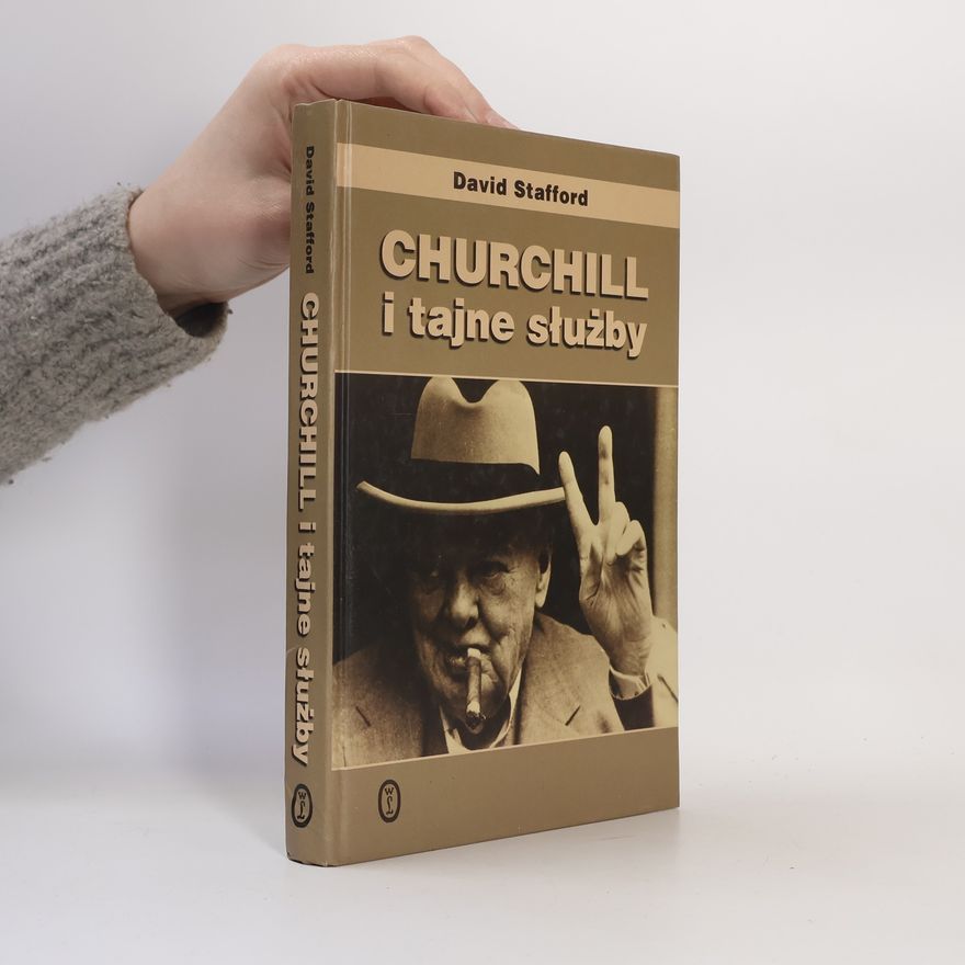 David A. T. Stafford Churchill i tajne służby
