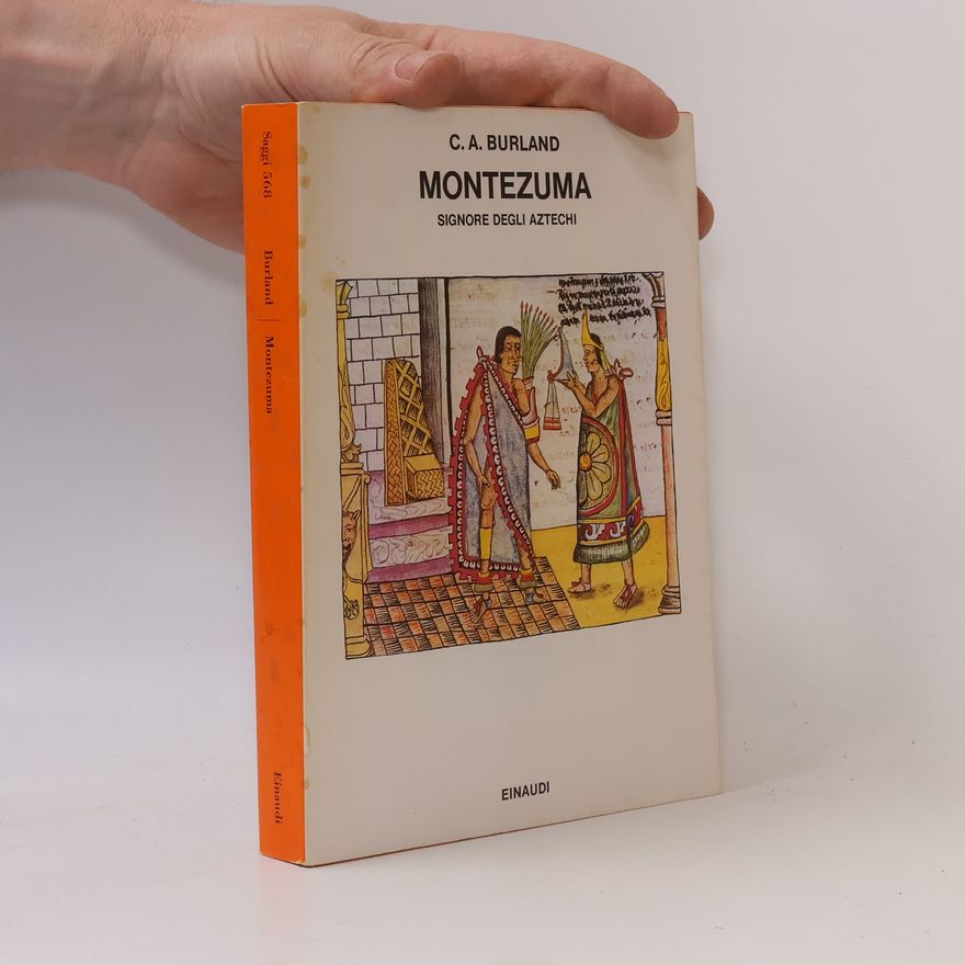 C. A. Cottie Arthur Burland Saggi - 568: Montezuma